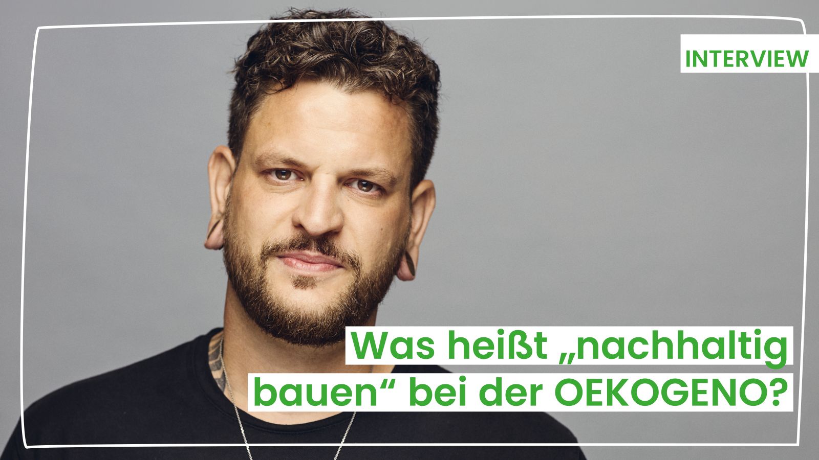 20250730_Interview_Alex über nachhaltiges Bauen_web