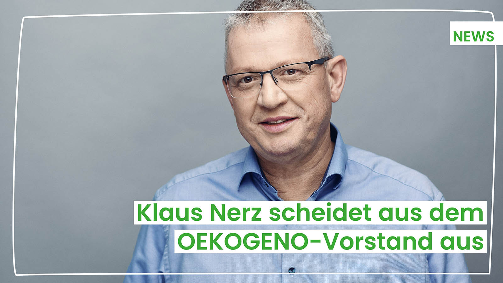20260331_News_Klaus Nerz scheidet aus – OeG Website